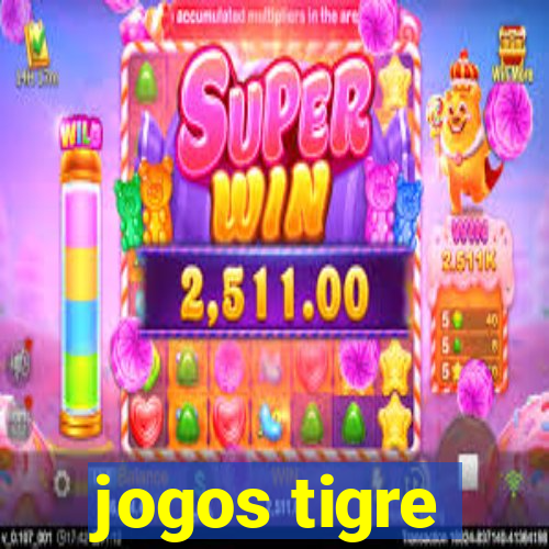 jogos tigre