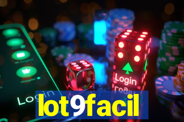 lot9facil