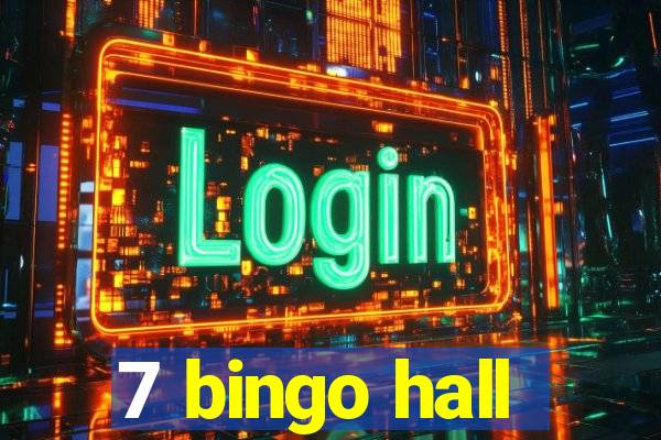 7 bingo hall