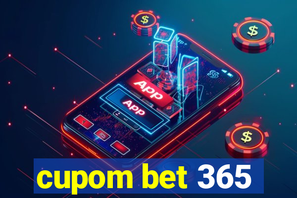 cupom bet 365