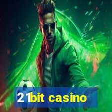 21bit casino