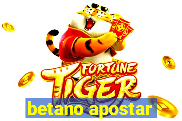 betano apostar