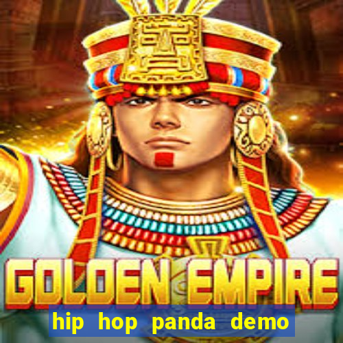 hip hop panda demo hip hop