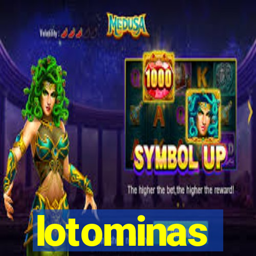 lotominas