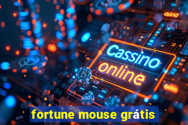 fortune mouse grátis