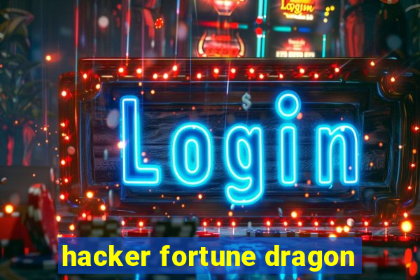 hacker fortune dragon