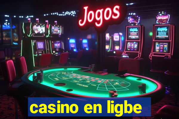 casino en ligbe