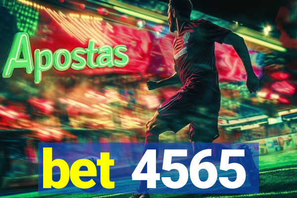 bet 4565