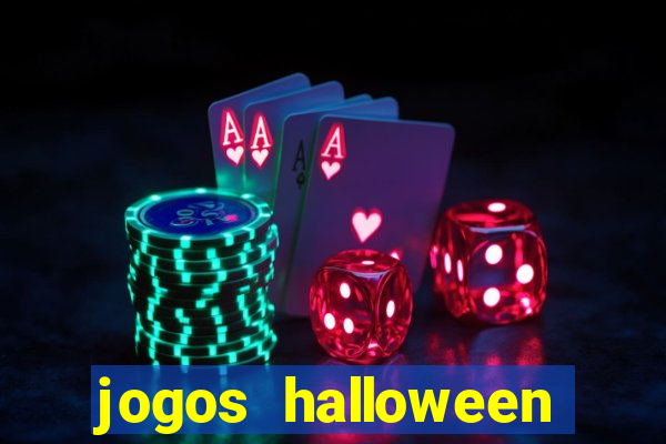 jogos halloween ca莽a n铆quel gr谩tis