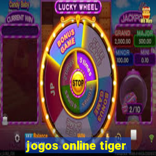 jogos online tiger