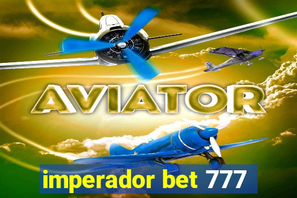 imperador bet 777