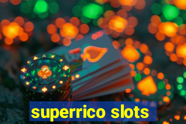 superrico slots