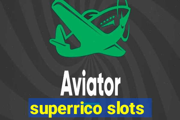 superrico slots