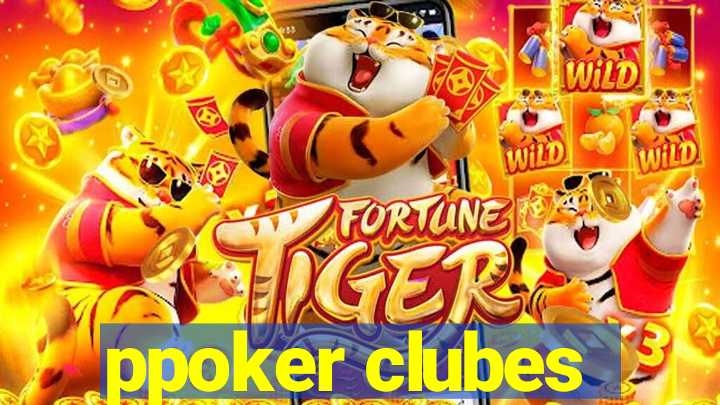 ppoker clubes