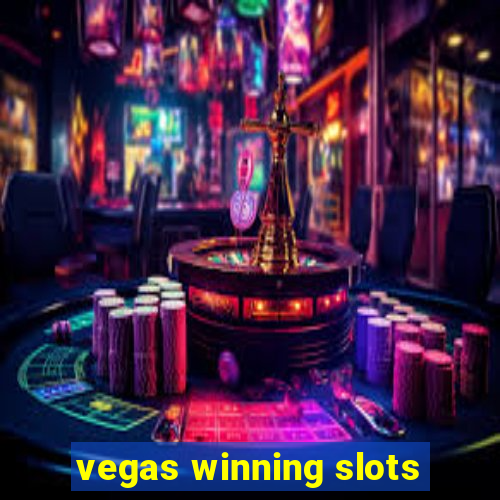 vegas winning slots