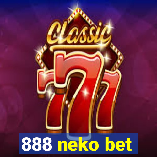 888 neko bet