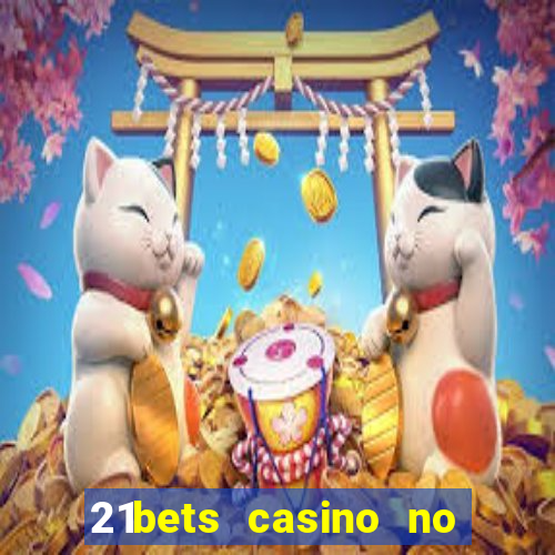 21bets casino no deposit bonus