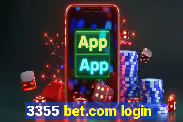 3355 bet.com login