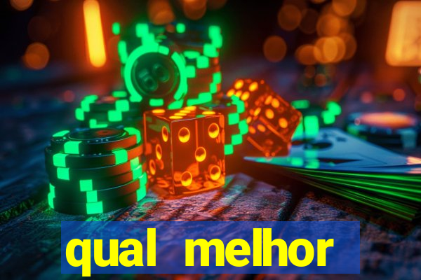 qual melhor plataforma para jogar