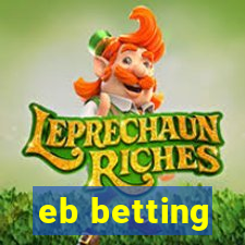 eb betting