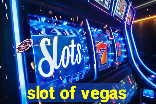 slot of vegas