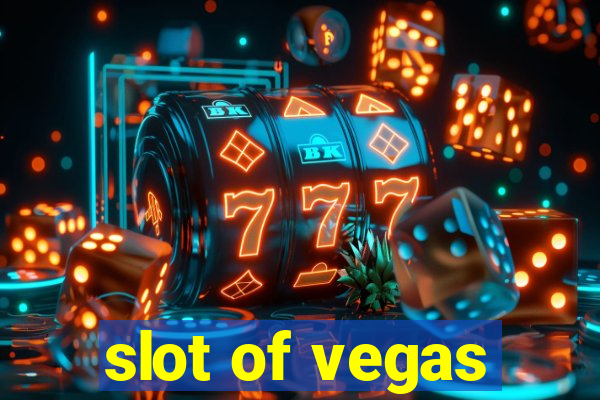 slot of vegas