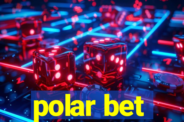 polar bet