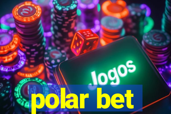 polar bet