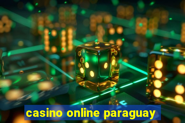 casino online paraguay