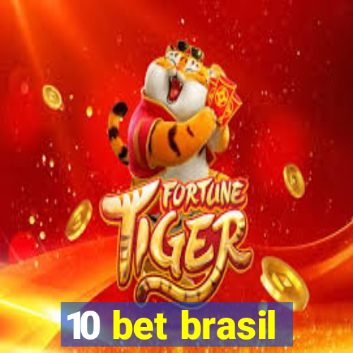 10 bet brasil