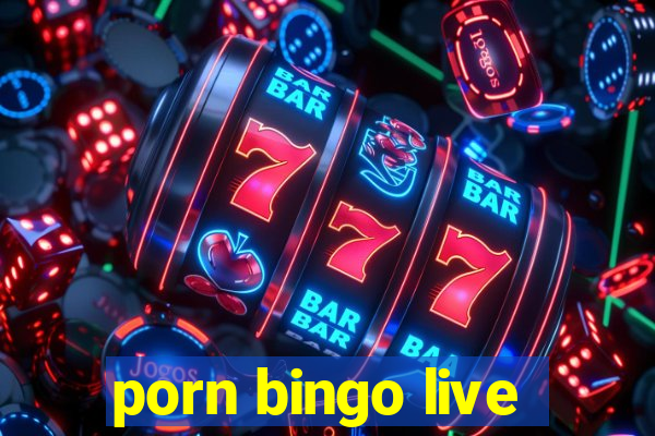 porn bingo live