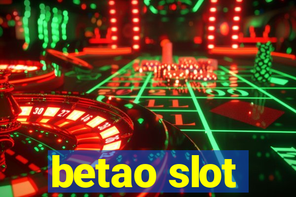 betao slot