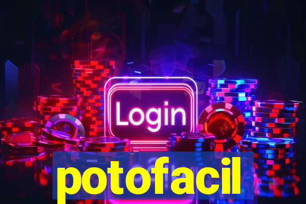 potofacil