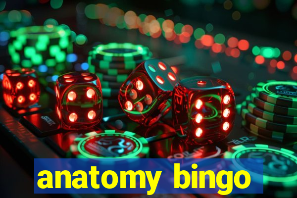 anatomy bingo