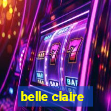 belle claire