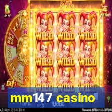 mm147 casino