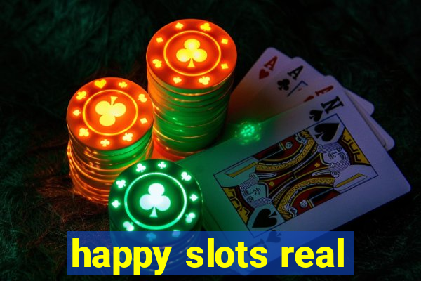 happy slots real