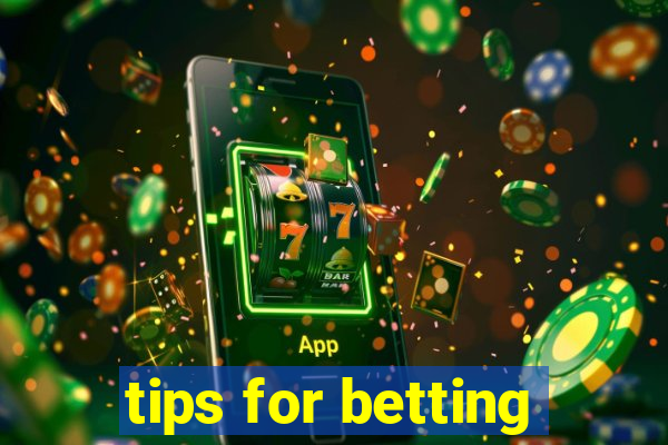 tips for betting