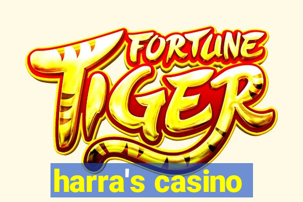 harra's casino