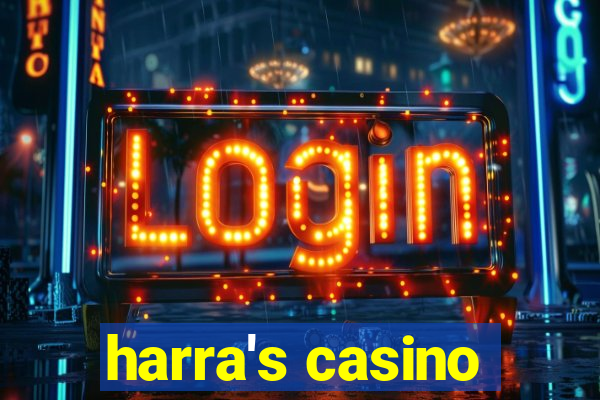 harra's casino