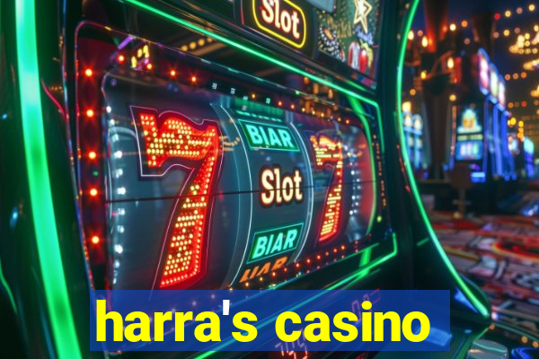 harra's casino