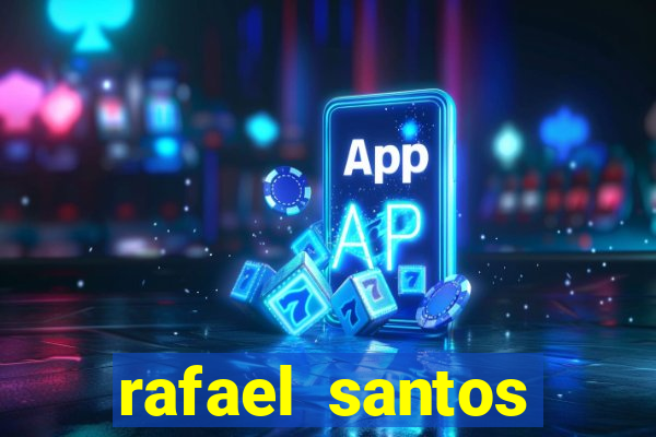 rafael santos uniduni t