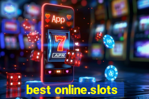 best online.slots