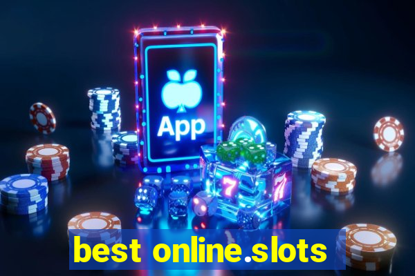 best online.slots