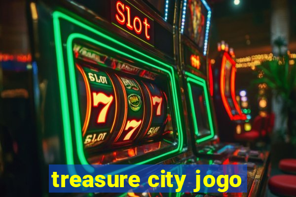 treasure city jogo