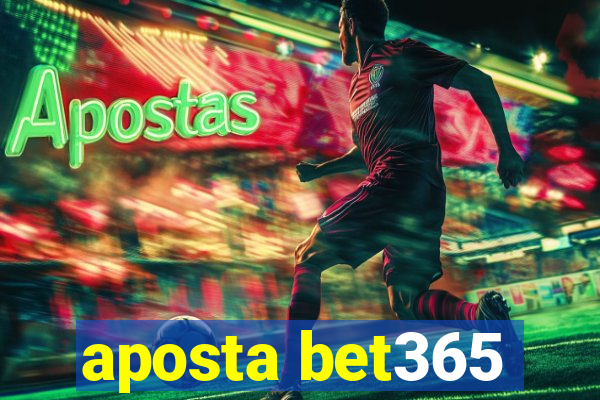 aposta bet365