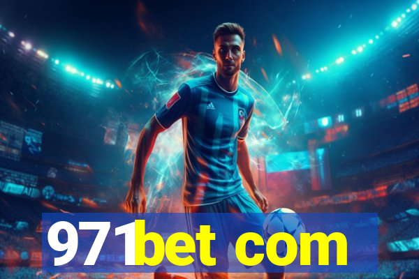 971bet com