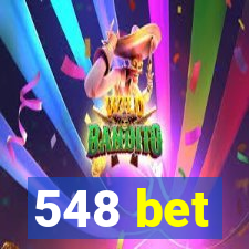 548 bet