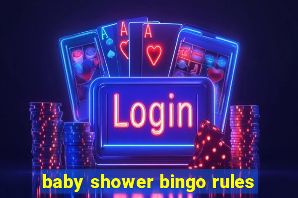 baby shower bingo rules