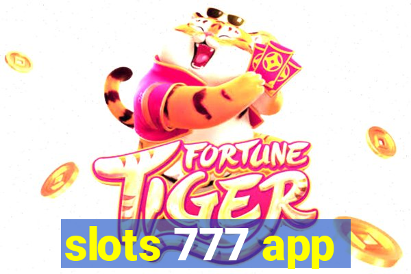 slots 777 app